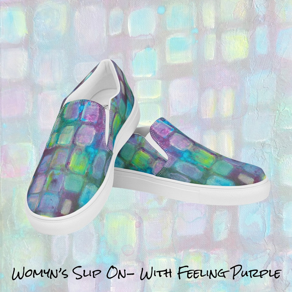 Womyn's Slip On- With Feeling Purple