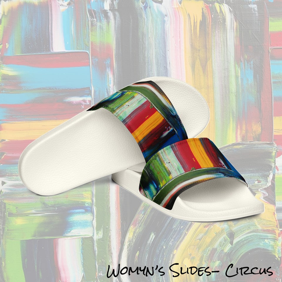 Womyn's Slides- Circus