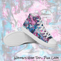 Womyn's High Top- Pink Lady