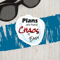 Vinyl decals- Chaos is Easy